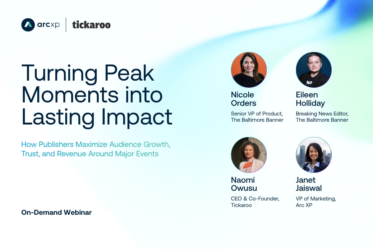 Turning Peak Moments into Lasting Impact: How Publishers Maximize Audience Growth, Trust, and Revenue Around Major Events